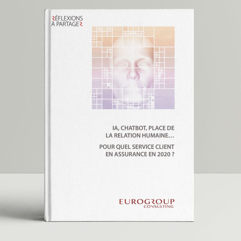 Livre : IA, chatbot, place de la relation humaine…pour quel service client en assurance en 2020 ? Livre : IA, chatbot, place de la relation humaine...pour quel service client en assurance en 2020 ?