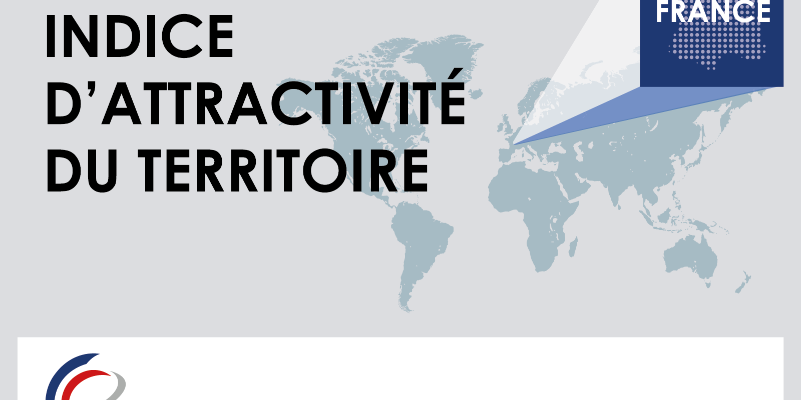 Attractivité de la France : la revanche de ses territoires Attractivité de la France : la revanche de ses territoires