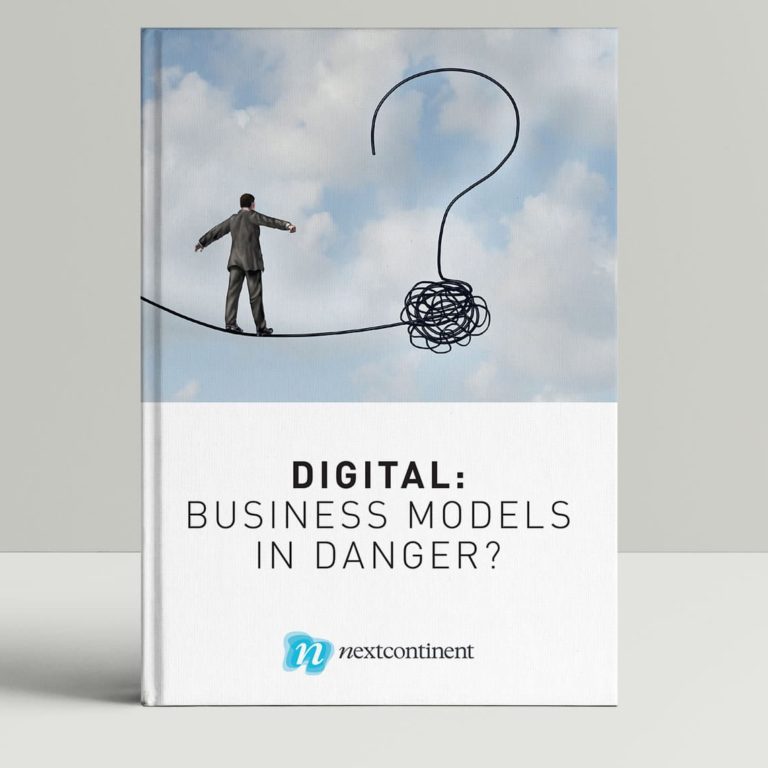 Digital : business models in danger ? Digital : business models in danger ?