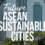 Unlocking the Future of Sustainable Cities in ASEAN